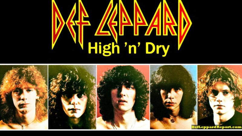 HNRN Listas: 11 álbuns que marcaram minha vida – Def Leppard – High ‘N’ Dry (1981)