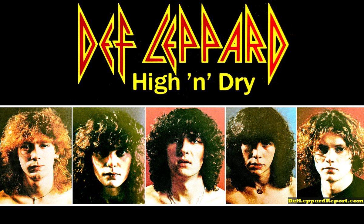 HNRN Listas: 11 álbuns que marcaram minha vida – Def Leppard – High ‘N’ Dry (1981)